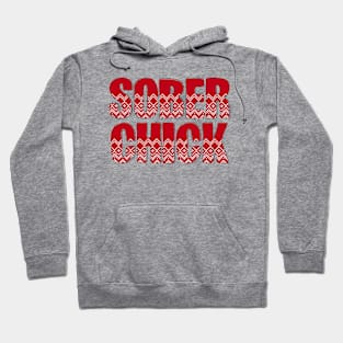 Sober Chick Christmas - Vintage Holiday Sobriety Hoodie